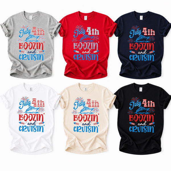 July 4th Boozin' and Cruisin' Tee -- Funny Patriotic Cruise Shirt