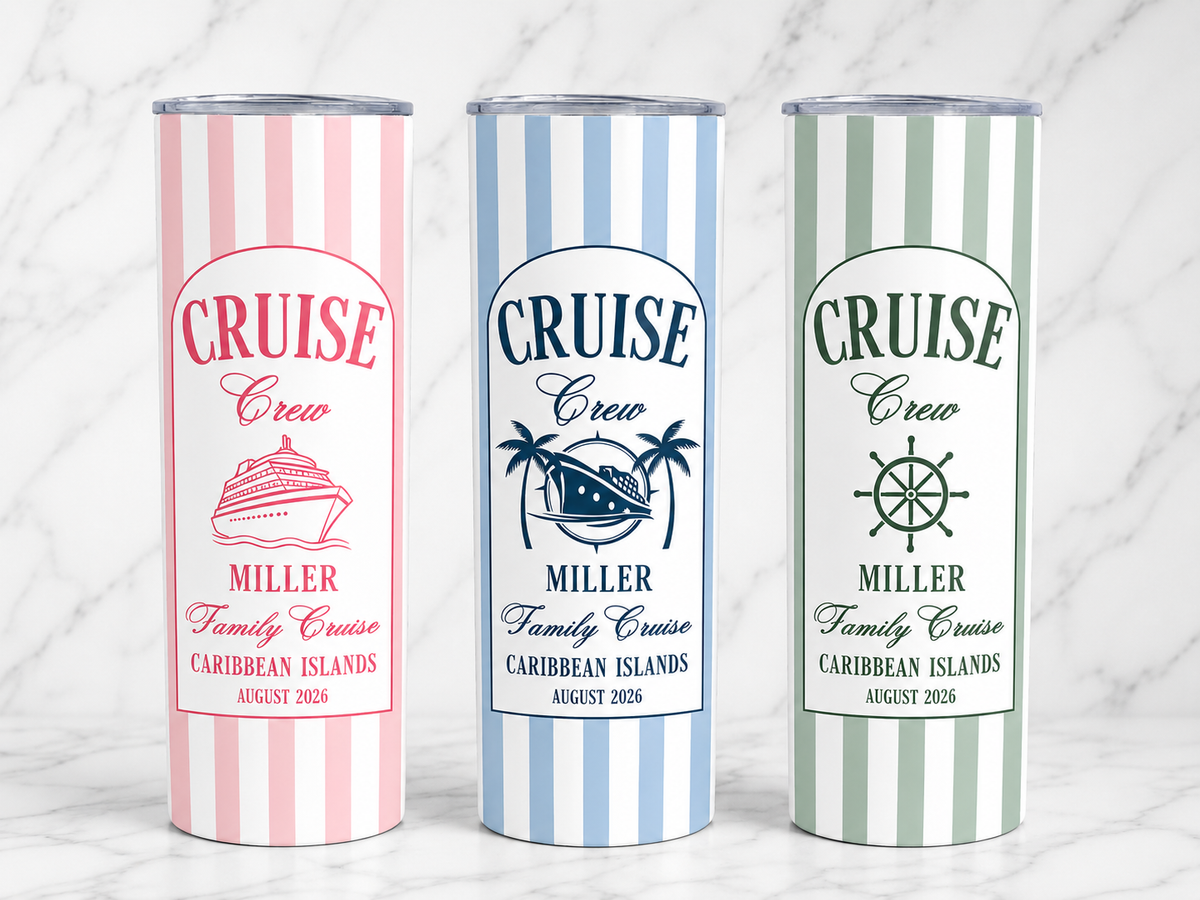 Family Cruise Crew Custom 20oz Skinny Tumbler -- 3 color examples with personalized text