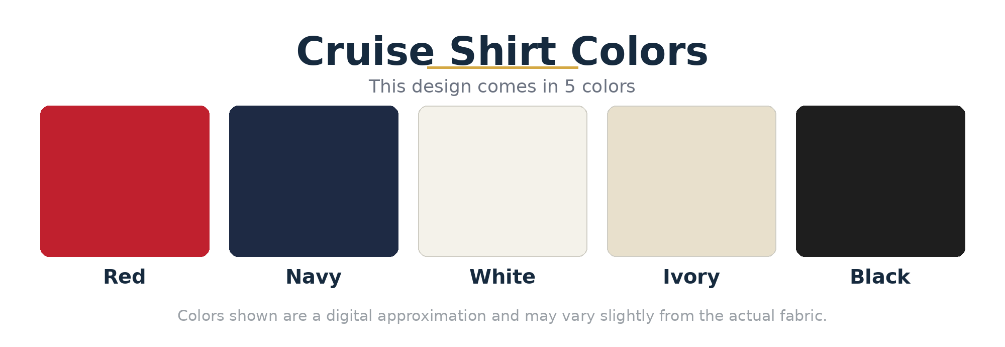 Cruise shirt color chart - 5 colors