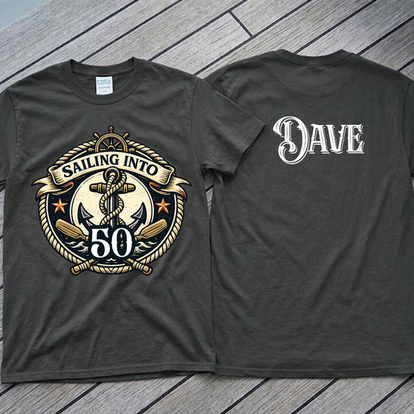 Sailing Into [Age] Tee -- Custom Cruise Birthday Shirt